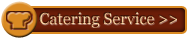 Catering
